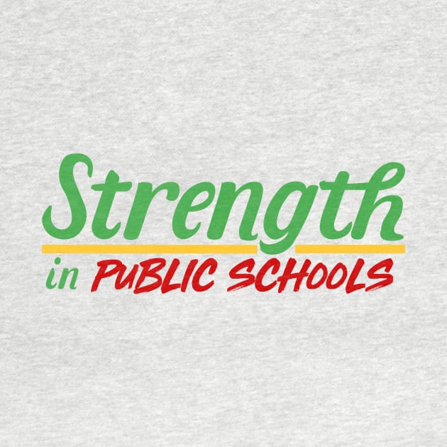 Strength in Public Schools by mikelcal